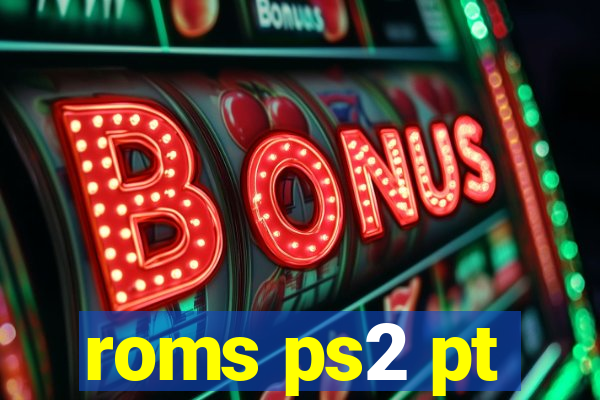 roms ps2 pt-br